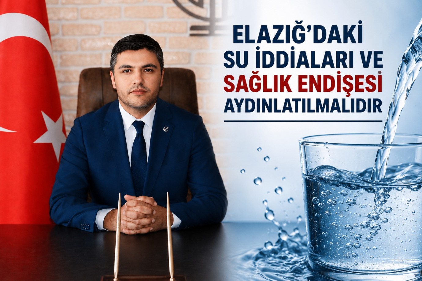 ‘Elazığ’daki su iddiaları ve sağlık endişesi aydınlatılmalıdır’