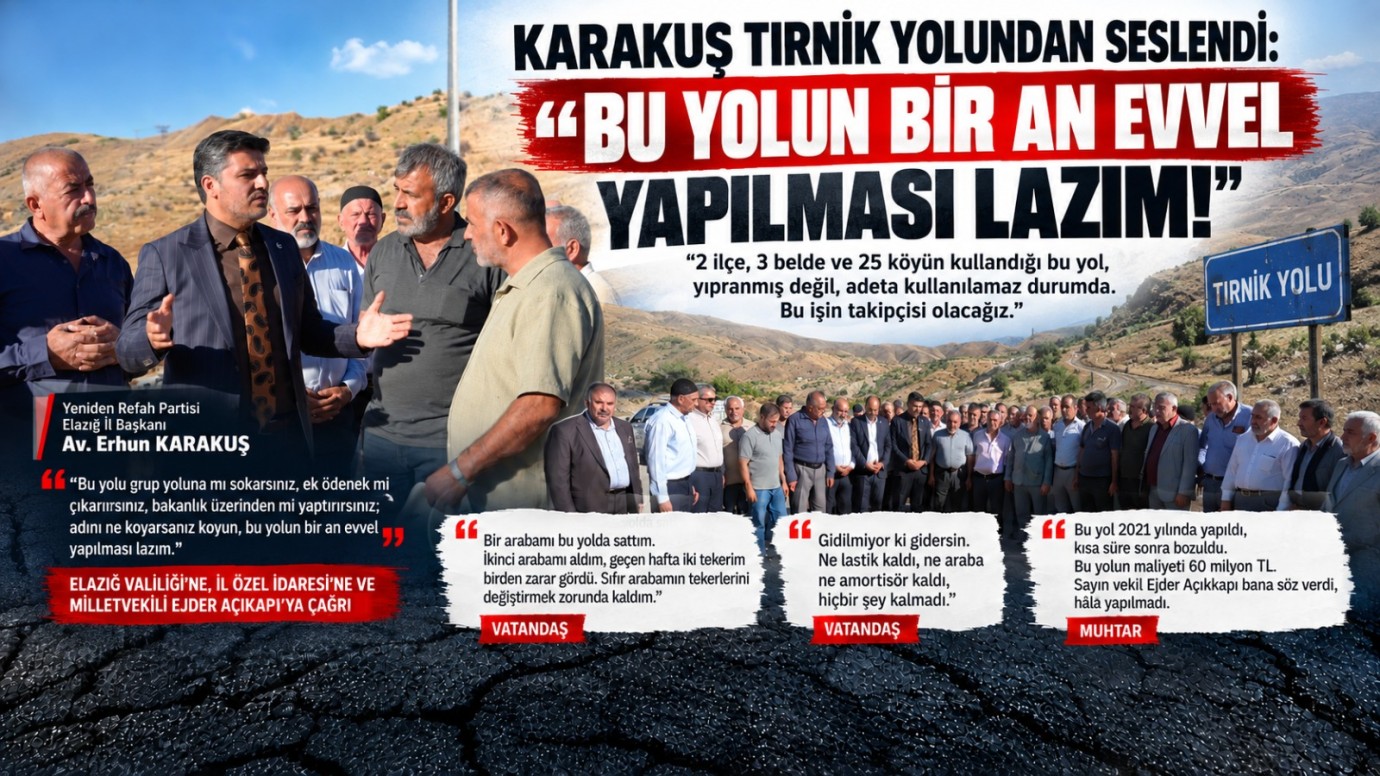 ‘Bu yolun bir an evvel yapılması lazım!’